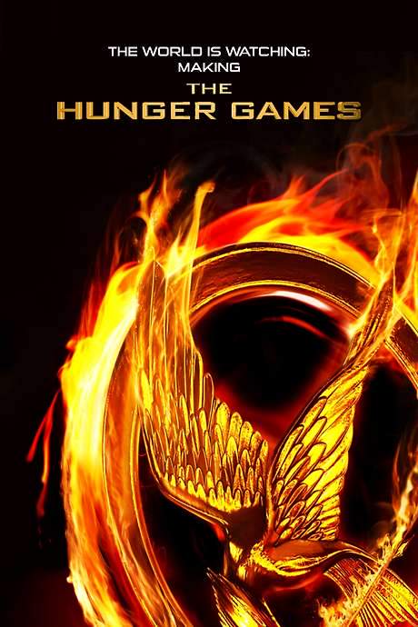 The World Is Watching: Making the Hunger Games